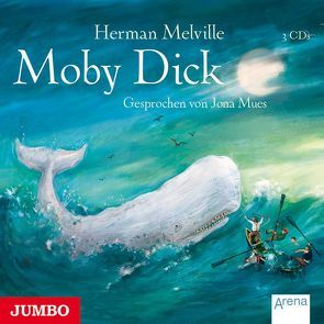 Moby Dick von Melville,  Herman, Mues,  Jona