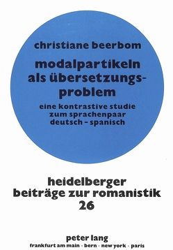 Modalpartikeln als Übersetzungsproblem von Peters,  Christiane