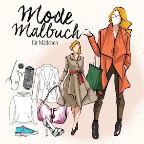 Mode Malbuch für Mädchen von Grafik,  Musterstück