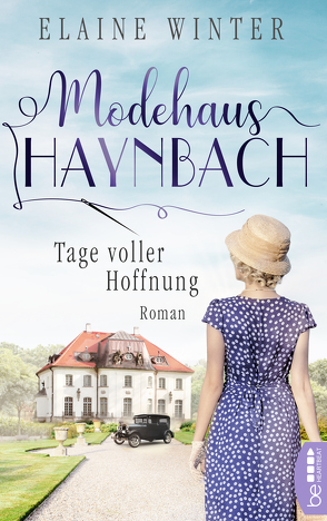 Modehaus Haynbach – Tage voller Hoffnung von Winter,  Elaine