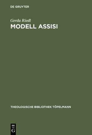 Modell Assisi von Riedl,  Gerda