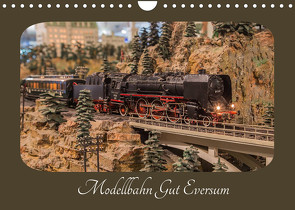 Modellbahn Gut Eversum (Wandkalender 2022 DIN A4 quer) von Radtke,  Philipp