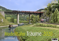 Modellbahn-Träume 2020 von Brandl,  Josef