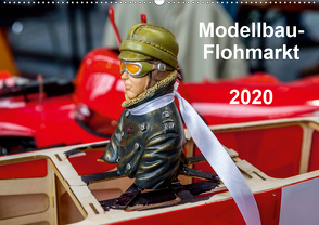 Modellbau -Flohmarkt 2020 (Wandkalender 2020 DIN A2 quer) von Kislat,  Gabriele