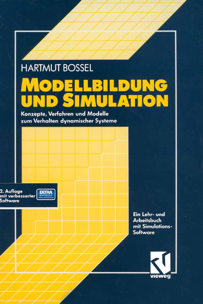 Modellbildung und Simulation von Bossel,  Hartmut