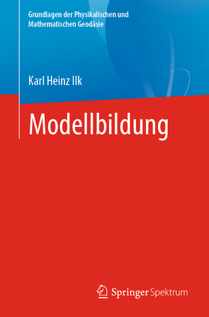 Modellbildung von Ilk,  Karl Heinz