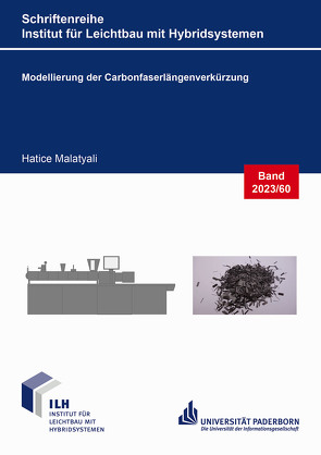 Modellierung der Carbonfaserlängenverkürzung von Malatyali,  Hatice