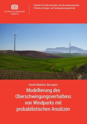 Modellierung des Oberschwingungsverhaltens von Windparks mit probabilistischen Ansätzen von Malekian Boroujeni,  Kaveh