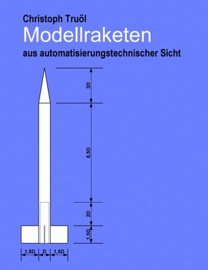 Modellraketen von Truöl,  Christoph