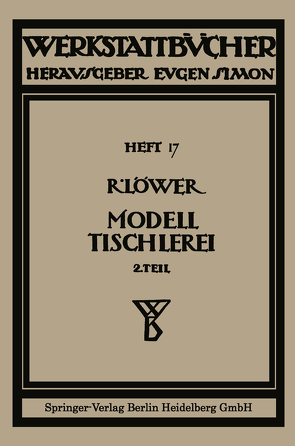 Modelltischlerei von Löwer,  Richard