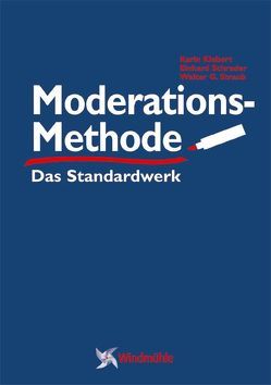 ModerationsMethode von Klebert,  Karin, Schrader,  Einhard, Straub,  Walter G