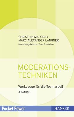 Moderationstechniken von Langner,  Marc Alexander, Malorny,  Christian