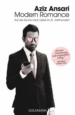 Modern Romance von Ansari,  Aziz, Spangler,  Bettina