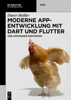 Moderne App-Entwicklung mit Dart und Flutter von Meiller,  Dieter