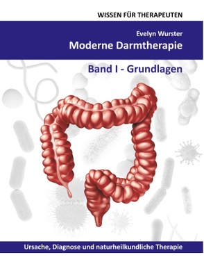 Moderne Darmtherapie von Wurster,  Evelyn