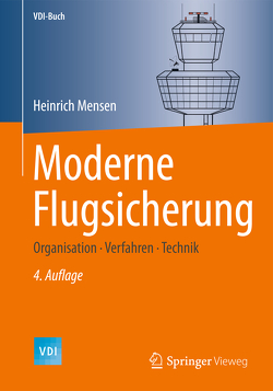 Moderne Flugsicherung von Mensen,  Heinrich