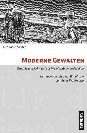Moderne Gewalten von Krauthausen,  Ciro