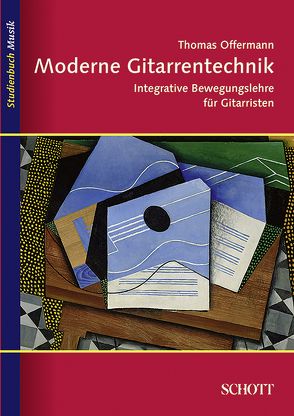 Moderne Gitarrentechnik von Offermann,  Thomas