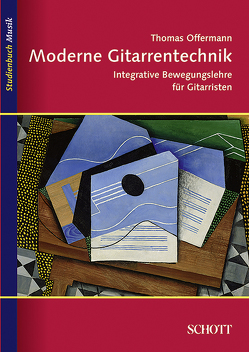 Moderne Gitarrentechnik von Offermann,  Thomas