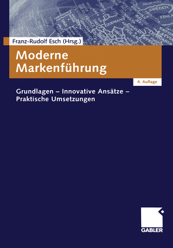 Moderne Markenführung von Esch,  Franz-Rudolf