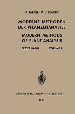 Moderne Methoden der Pflanzenanalyse / Modern Methods of Plant Analysis von Linskens,  Hans F., Paech,  Karl, Sanwal,  Bishnu Dat, Tracey,  Michael Vincent