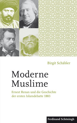 Moderne Muslime von Schäbler,  Birgit