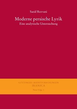 Moderne persische Lyrik von Rezvani,  Saeid