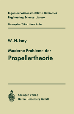 Moderne Probleme der Propellertheorie von Isay,  Wolfgang-H.