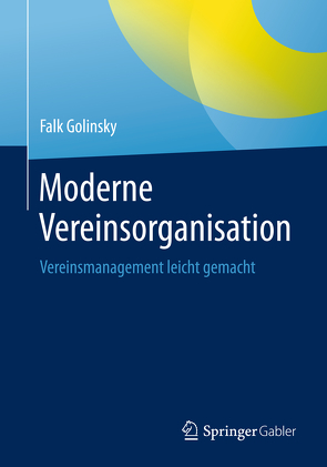 Moderne Vereinsorganisation von Golinsky,  Falk