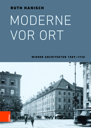 Moderne vor Ort von Hanisch,  Ruth