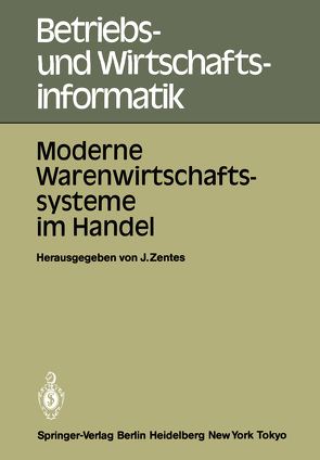 Moderne Warenwirtschaftssysteme im Handel von Zentes,  Joachim