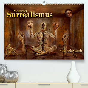 Moderner Surrealismus (Premium, hochwertiger DIN A2 Wandkalender 2023, Kunstdruck in Hochglanz) von Hogekamp / teddynash,  Stefan