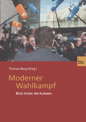 Moderner Wahlkampf von Berg,  Thomas