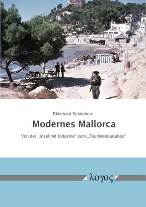 Modernes Mallorca von Schönherr,  Ekkehard