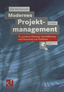 Modernes Projektmanagement von Wischnewski,  Erik