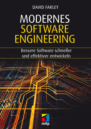 Modernes Software Engineering von Farley,  David