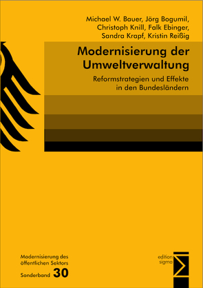 Modernisierung der Umweltverwaltung von Bauer,  Michael W, Bogumil,  Jörg, Ebinger,  Falk, Knill,  Christoph, Krapf,  Sandra, Reißig,  Kristin