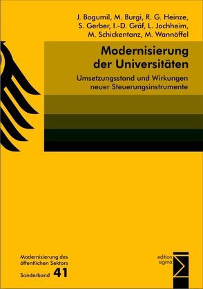 Modernisierung der Universitäten von Bogumil,  Jörg, Burgi,  Martin, Gerber,  Sascha, Gräf,  Ilse-Dore, Heinze,  Rolf G., Jochheim,  Linda, Schickentanz,  Maren, Wannöffel,  Manfred