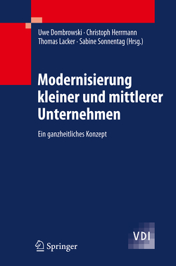 Modernisierung kleiner und mittlerer Unternehmen von Dombrowski,  Uwe, Lacker,  Thomas, Sonnentag,  Sabine