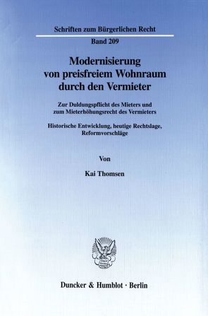 Modernisierung von preisfreiem Wohnraum durch den Vermieter. von Thomsen,  Kai