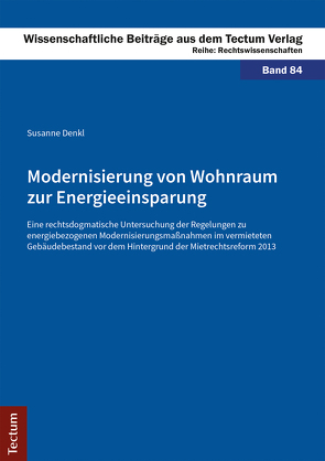 Modernisierung von Wohnraum zur Energieeinsparung von Denkl,  Susanne