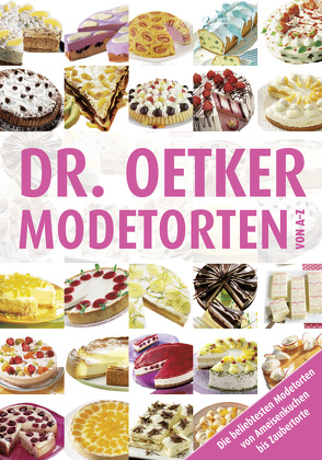 Modetorten von A-Z von Oetker,  Dr.