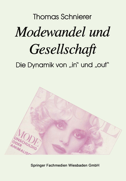 Modewandel und Gesellschaft von Schnierer,  Thomas