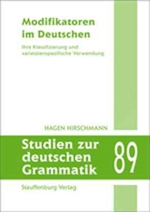 Modifikatoren im Deutschen von Hirschmann,  Hagen