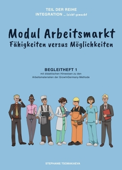 Modul Arbeitsmarkt von Berg,  Jerome, Figueiredo,  Manuel, Tsomakaeva,  Stephanie