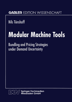 Modular Machine Tools von Tönshoff,  Nils