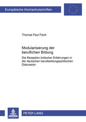 Modularisierung der beruflichen Bildung von Fisch,  Thomas Paul