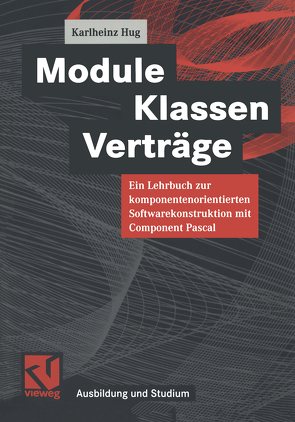Module, Klassen, Verträge von Hug,  Karlheinz
