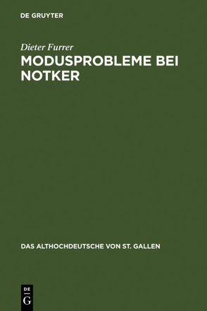 Modusprobleme bei Notker von Furrer,  Dieter