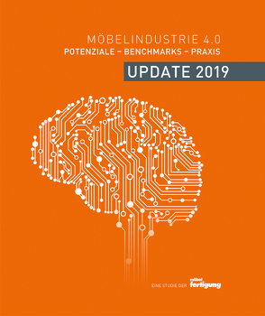 Möbelindustrie 4.0 – Update 2019 von möbelfertigung FH Holzmann Verlag